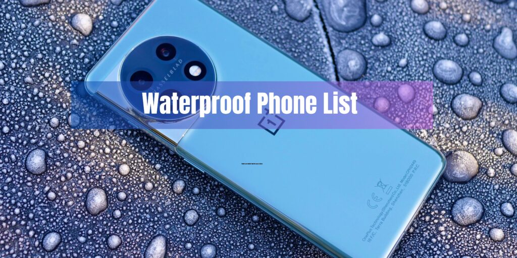 Waterproof Phone List